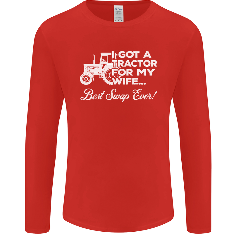 Tractor for My Wife Best Swap Ever Farmer Mens Long Sleeve T-Shirt Red