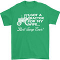 Tractor for My Wife Best Swap Ever Farmer Mens T-Shirt Cotton Gildan Irish Green