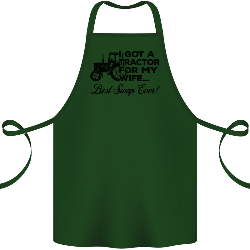 Tractor for My Wife Best Swap Ever Farming Cotton Apron 100% Organic Forest Green