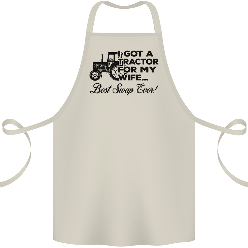 Tractor for My Wife Best Swap Ever Farming Cotton Apron 100% Organic Natural