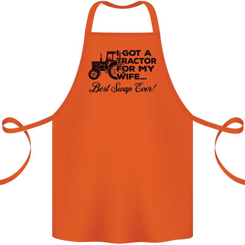 Tractor for My Wife Best Swap Ever Farming Cotton Apron 100% Organic Orange
