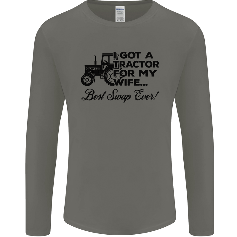 Tractor for My Wife Best Swap Ever Farming Mens Long Sleeve T-Shirt Charcoal