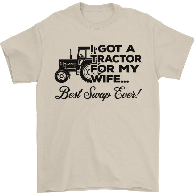 Tractor for My Wife Best Swap Ever Farming Mens T-Shirt Cotton Gildan Sand