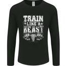 Train Like a Beast Gym Training Top Mens Long Sleeve T-Shirt Black