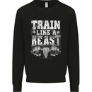 Train Like a Beast Gym Training Top Mens Sweatshirt Jumper Black
