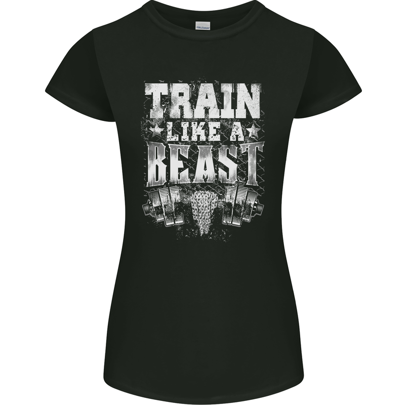 Train Like a Beast Gym Training Top Womens Petite Cut T-Shirt Black