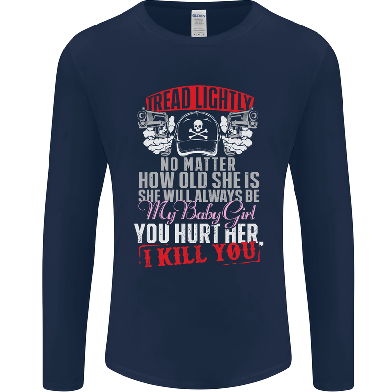 Tread Lightly Protective Dad Father's Day Mens Long Sleeve T-Shirt Navy Blue