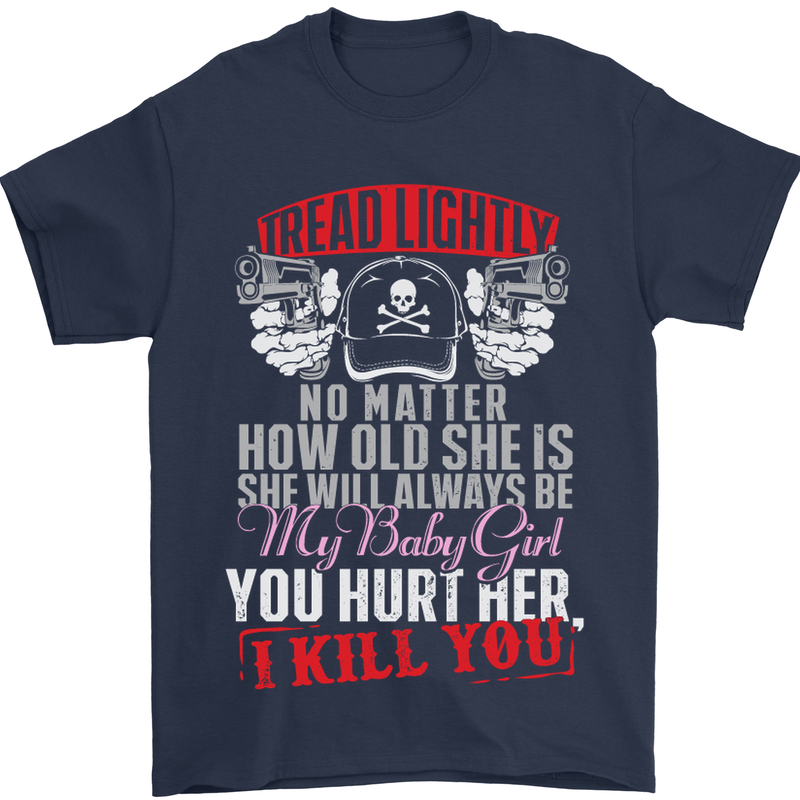 Tread Lightly Protective Dad Father's Day Mens T-Shirt Cotton Gildan Navy Blue