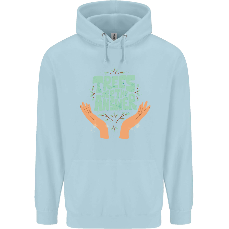 Trees Are the Answer Climate Change Childrens Kids Hoodie Light Blue