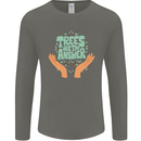 Trees Are the Answer Climate Change Mens Long Sleeve T-Shirt Charcoal