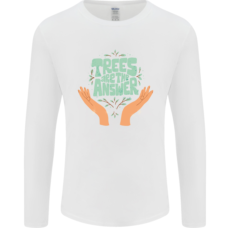 Trees Are the Answer Climate Change Mens Long Sleeve T-Shirt White