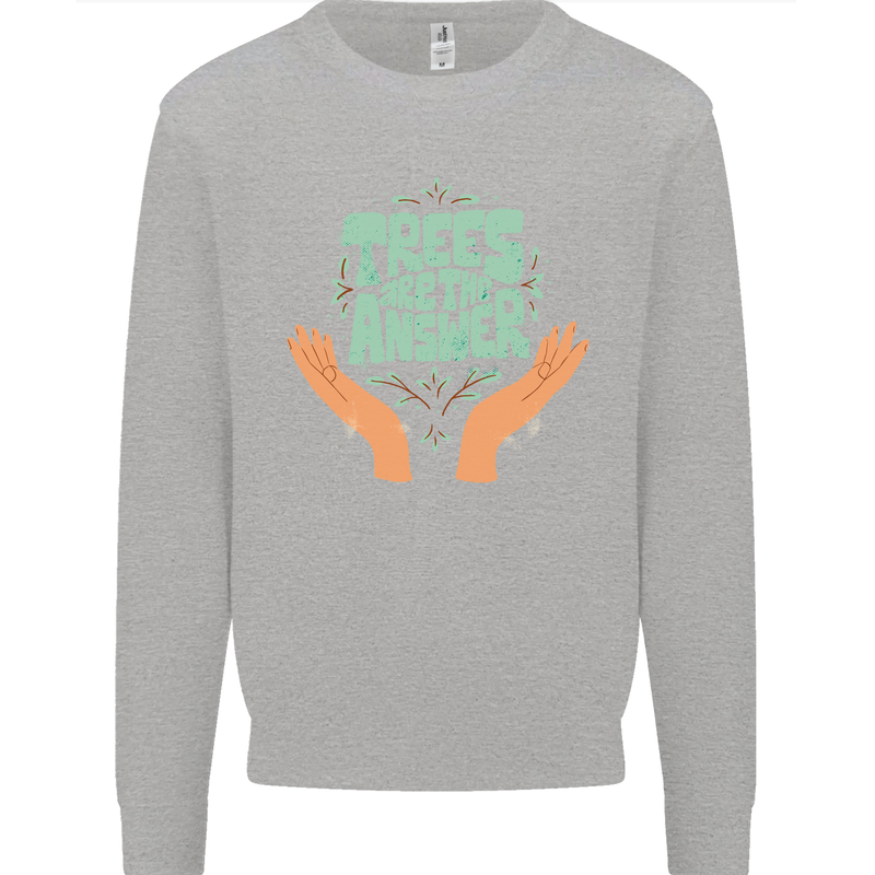 Trees Are the Answer Climate Change Mens Sweatshirt Jumper Sports Grey