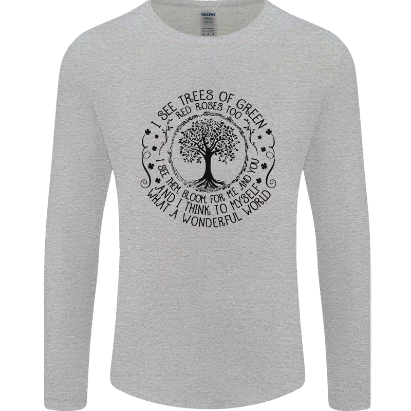 Trees What a Wonderful World Environment Mens Long Sleeve T-Shirt Sports Grey