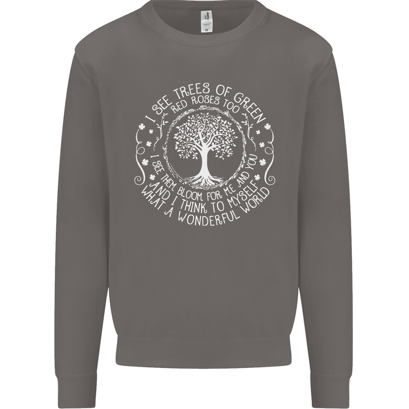 Trees What a Wonderful World Environment Mens Sweatshirt Jumper Charcoal