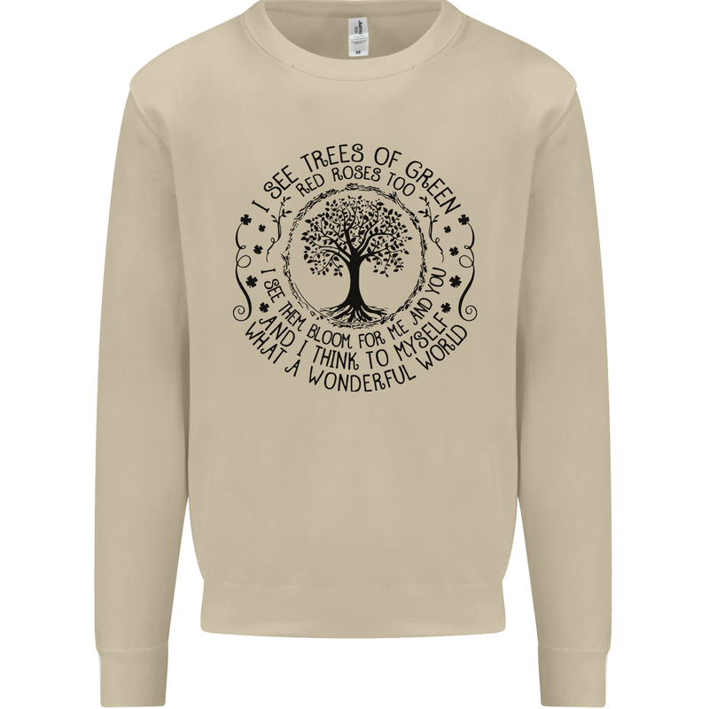 Trees What a Wonderful World Environment Mens Sweatshirt Jumper Sand