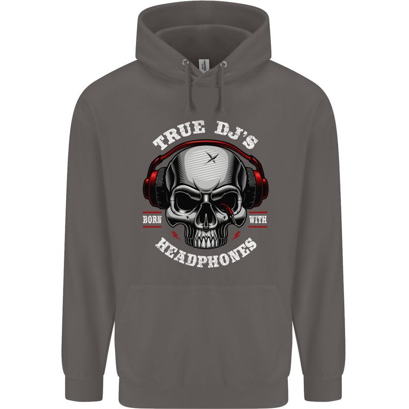 True Dj's Are Born With Headphones DJing Mens 80% Cotton Hoodie Charcoal