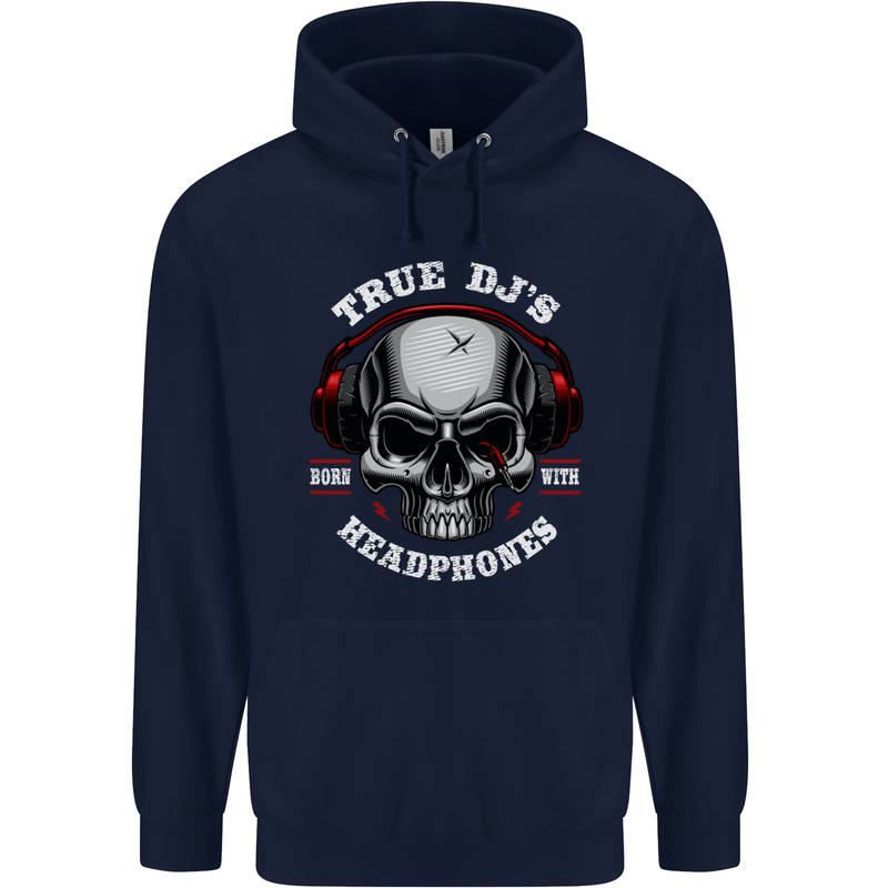 True Dj's Are Born With Headphones DJing Mens 80% Cotton Hoodie Navy Blue