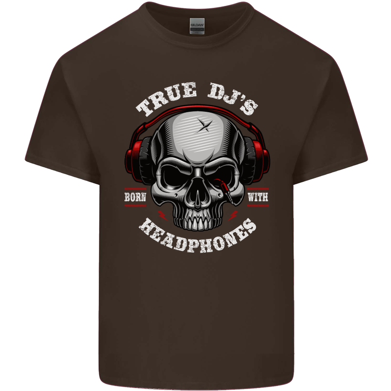 True Dj's Are Born With Headphones DJing Mens Cotton T-Shirt Tee Top Dark Chocolate