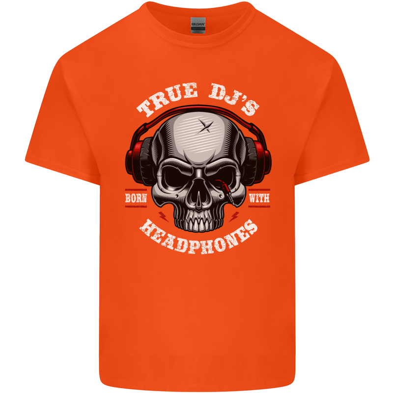 True Dj's Are Born With Headphones DJing Mens Cotton T-Shirt Tee Top Orange