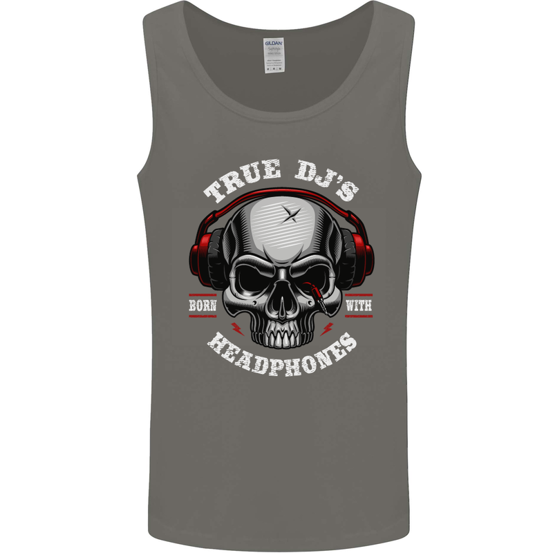 True Dj's Are Born With Headphones DJing Mens Vest Tank Top Charcoal