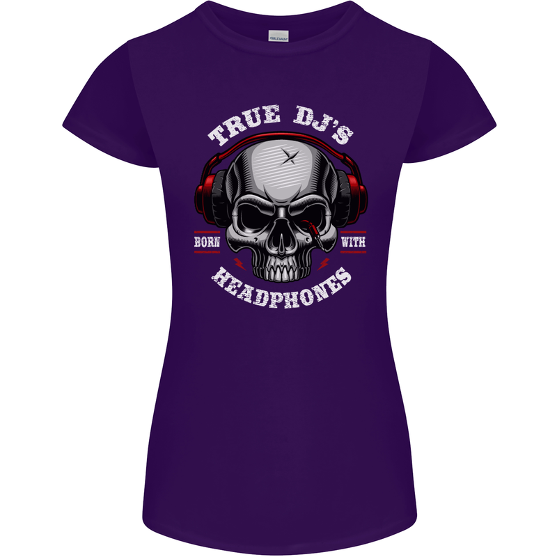 True Dj's Are Born With Headphones DJing Womens Petite Cut T-Shirt Purple