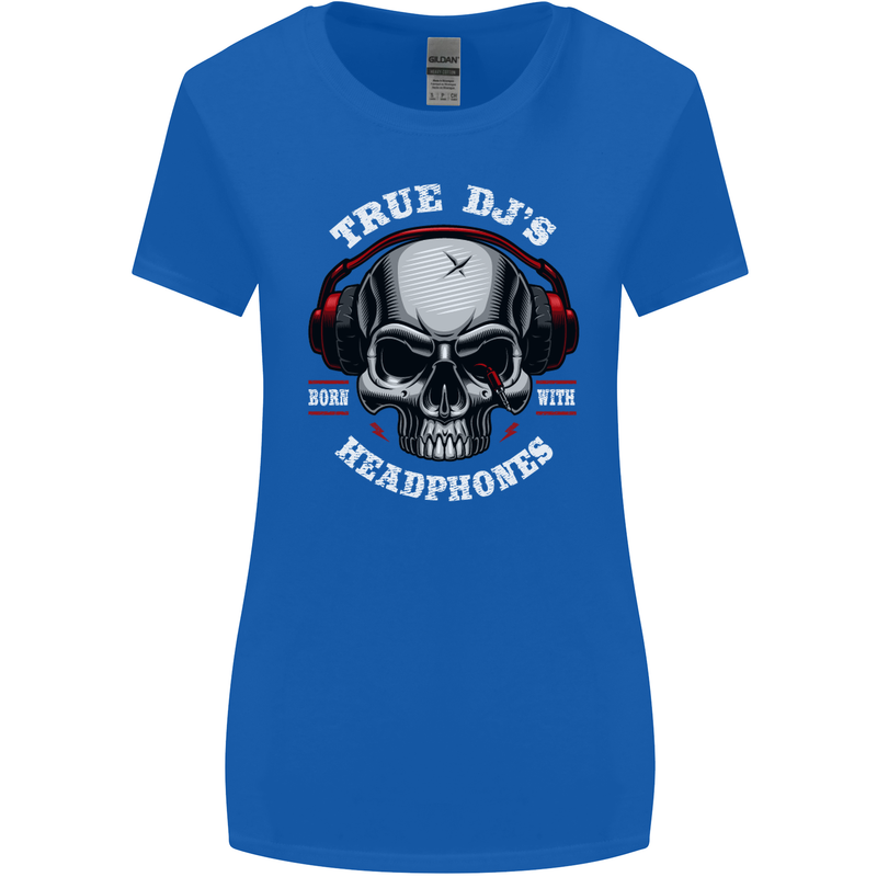 True Dj's Are Born With Headphones DJing Womens Wider Cut T-Shirt Royal Blue