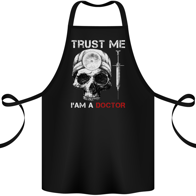 Trust Me I'm a Doctor Skull Gothic Skeleton Cotton Apron 100% Organic Black