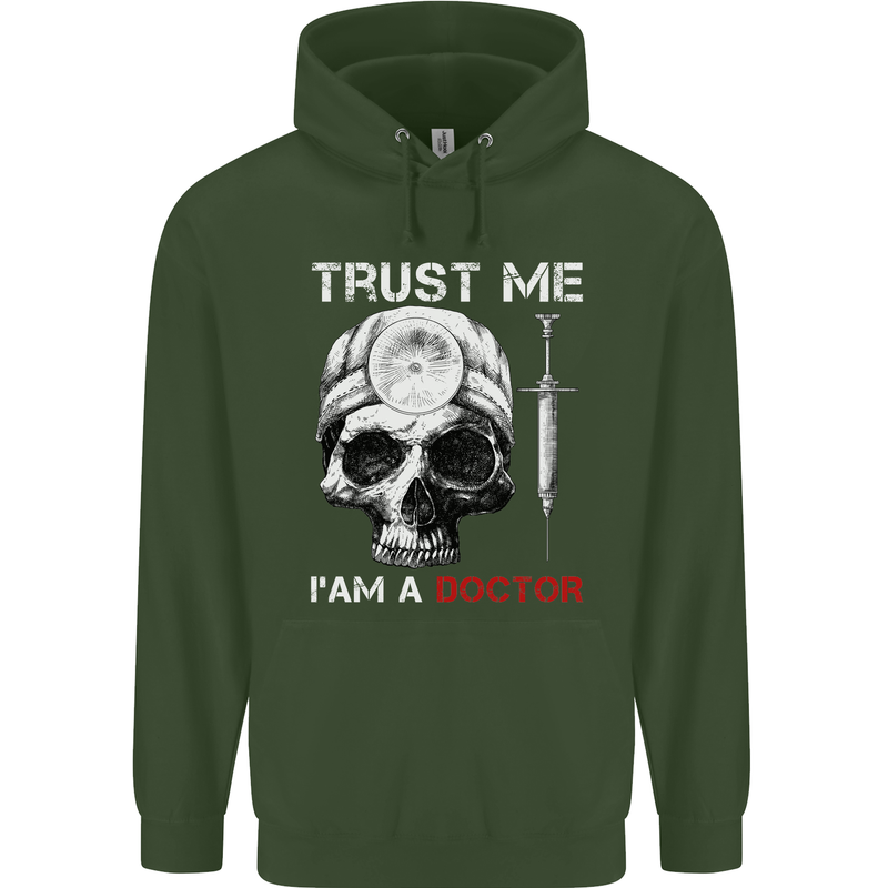 Trust Me I'm a Doctor Skull Gothic Skeleton Mens 80% Cotton Hoodie Forest Green