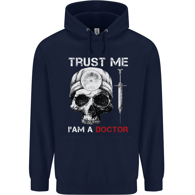 Trust Me I'm a Doctor Skull Gothic Skeleton Mens 80% Cotton Hoodie Navy Blue