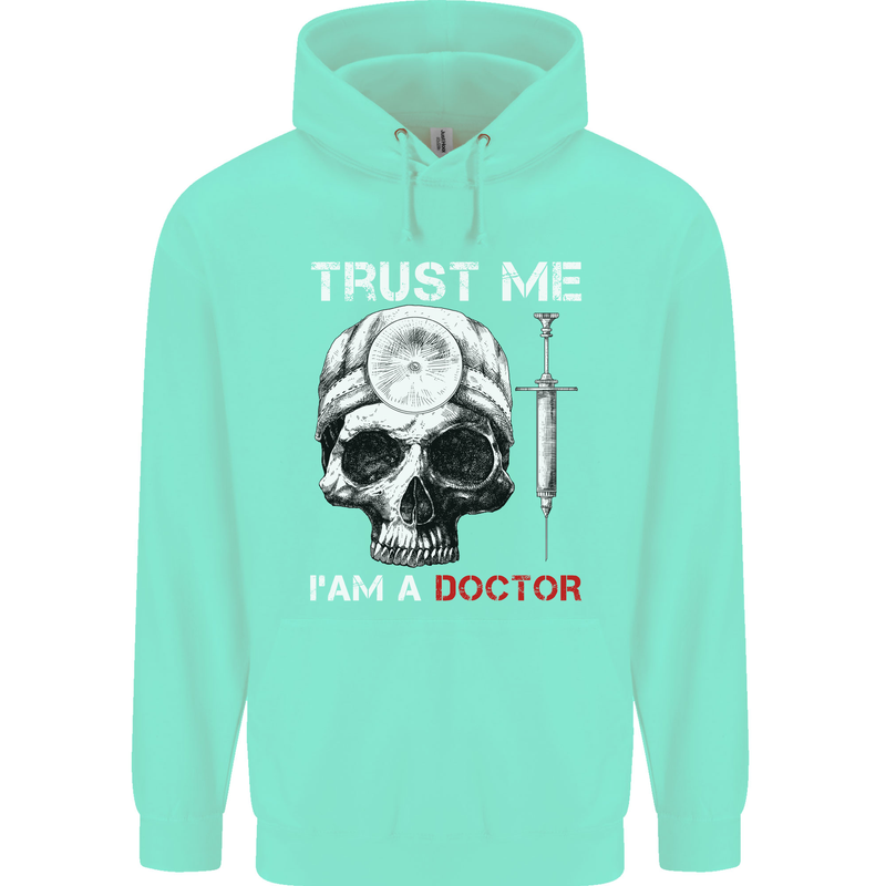 Trust Me I'm a Doctor Skull Gothic Skeleton Mens 80% Cotton Hoodie Peppermint