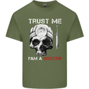 Trust Me I'm a Doctor Skull Gothic Skeleton Mens Cotton T-Shirt Tee Top Military Green