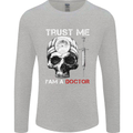 Trust Me I'm a Doctor Skull Gothic Skeleton Mens Long Sleeve T-Shirt Sports Grey