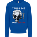 Trust Me I'm a Doctor Skull Gothic Skeleton Mens Sweatshirt Jumper Royal Blue