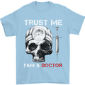 Trust Me I'm a Doctor Skull Gothic Skeleton Mens T-Shirt Cotton Gildan Light Blue