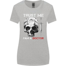 Trust Me I'm a Doctor Skull Gothic Skeleton Womens Wider Cut T-Shirt Sports Grey