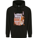 Trust Me I'm a Drone Pilot Childrens Kids Hoodie Black