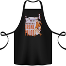 Trust Me I'm a Drone Pilot Cotton Apron 100% Organic Black