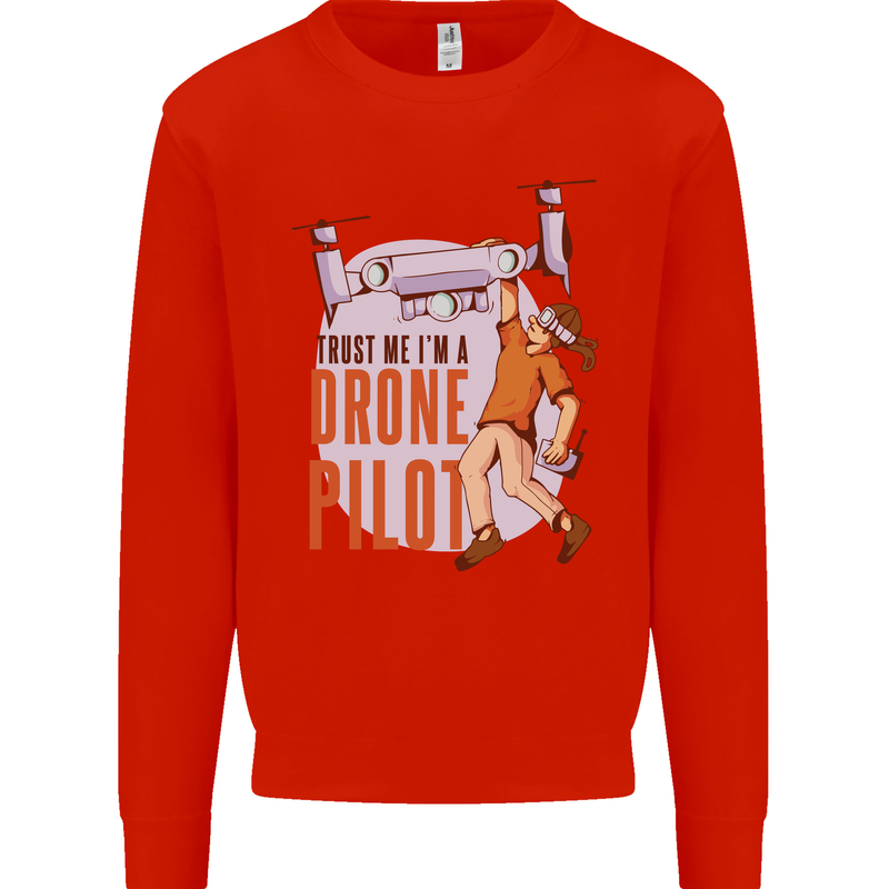 Trust Me I'm a Drone Pilot Kids Sweatshirt Jumper Bright Red