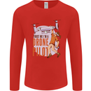 Trust Me I'm a Drone Pilot Mens Long Sleeve T-Shirt Red