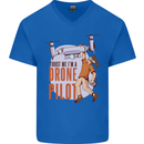 Trust Me I'm a Drone Pilot Mens V-Neck Cotton T-Shirt Royal Blue