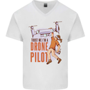 Trust Me I'm a Drone Pilot Mens V-Neck Cotton T-Shirt White