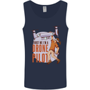 Trust Me I'm a Drone Pilot Mens Vest Tank Top Navy Blue