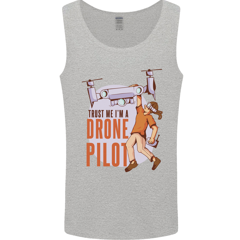 Trust Me I'm a Drone Pilot Mens Vest Tank Top Sports Grey