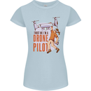 Trust Me I'm a Drone Pilot Womens Petite Cut T-Shirt Light Blue