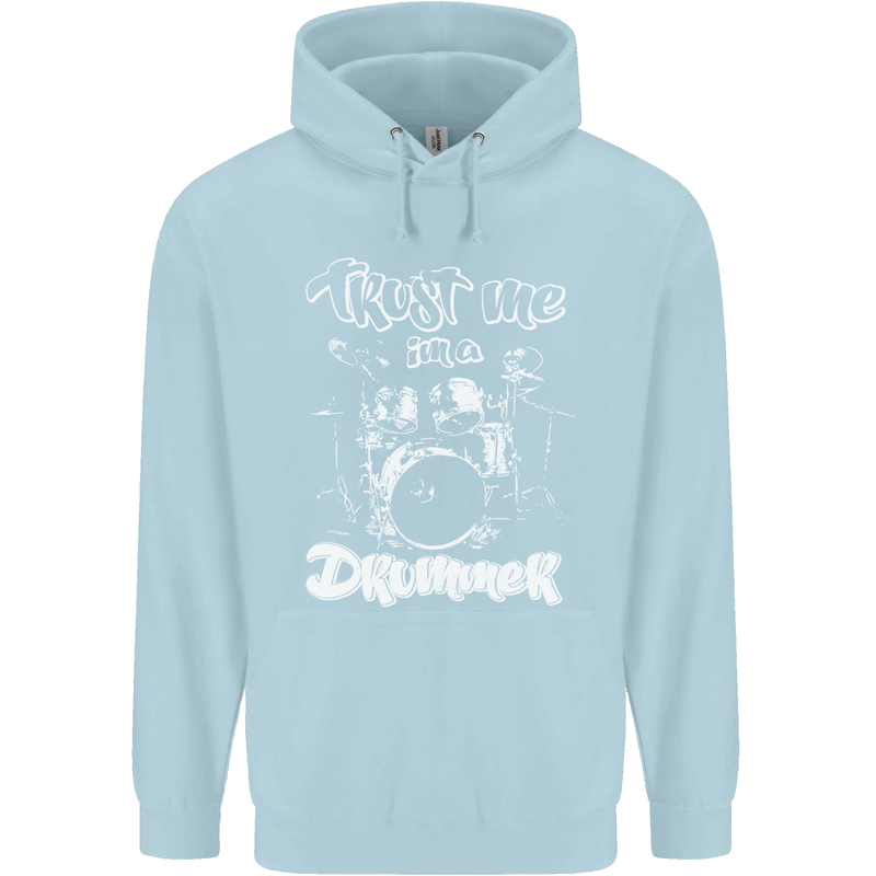 Trust Me I'm a Drummer Funny Drumming Drum Childrens Kids Hoodie Light Blue