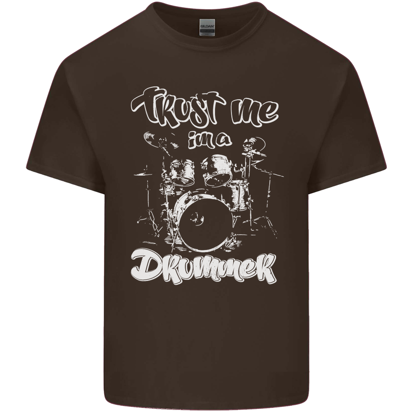 Trust Me I'm a Drummer Funny Drumming Drum Mens Cotton T-Shirt Tee Top Dark Chocolate