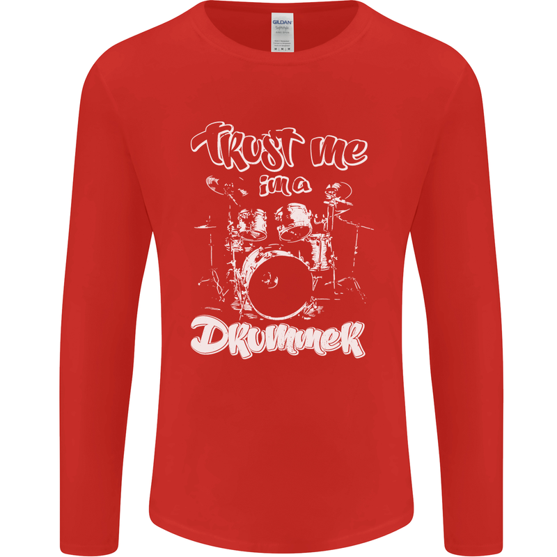 Trust Me I'm a Drummer Funny Drumming Drum Mens Long Sleeve T-Shirt Red