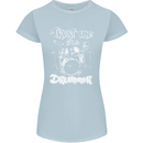 Trust Me I'm a Drummer Funny Drumming Drum Womens Petite Cut T-Shirt Light Blue