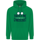 Trust Me I'm a Gynecologist Funny Rude Mens 80% Cotton Hoodie Irish Green