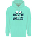 Trust Me I'm a Gynecologist Funny Rude Mens 80% Cotton Hoodie Peppermint
